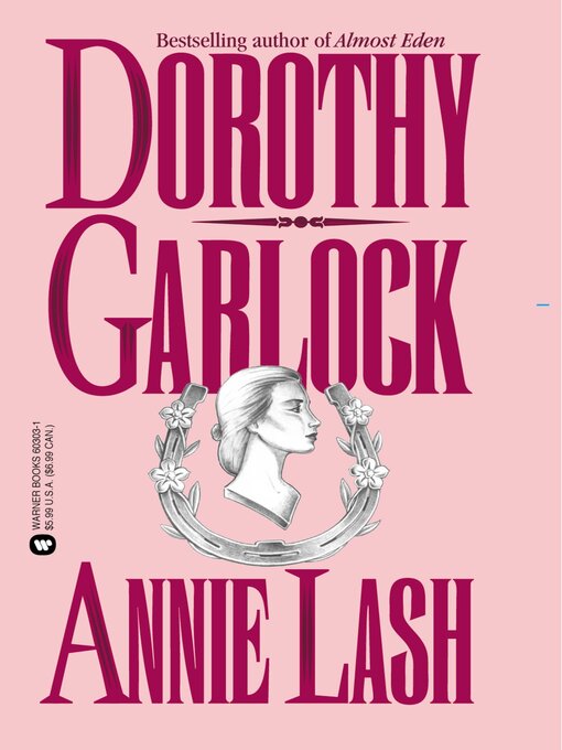 Title details for Annie Lash by Dorothy Garlock - Available